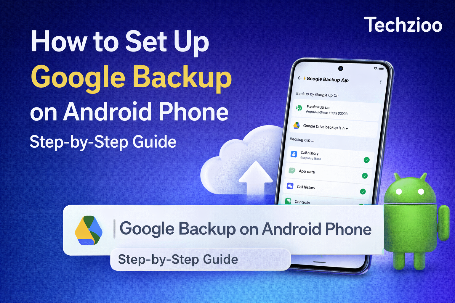How to Set Up Google Backup on Android Phone